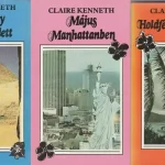 Kiárusítás Claire Kenneth: Neonfény a Nílus felett 1-3. (Teljes sorozat)