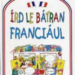 Rachel Bladon: Írd le bátran franciául Vásárlói kedvenc