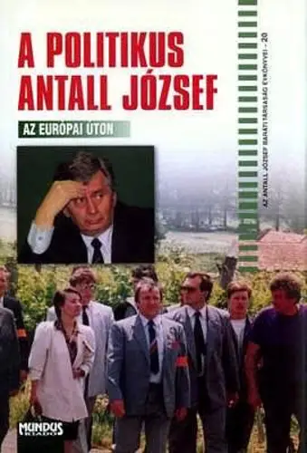 Olcsóbb Kapronczay Károly(szerk.): A politikus Antall József az európai úton