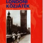 Azonnal elérhető Mészöly Dezső: Londoni közjáték