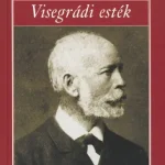 Féja Géza: Visegrádi esték Kedvezmény