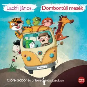 Kedvezmény Dombontúli mesék - Hangoskönyv(Online hangoskönyv)