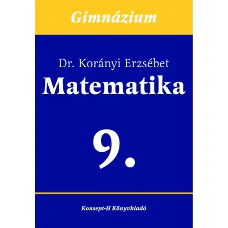 Bestseller Matematika a gimnáziumok 9. osztálya számára