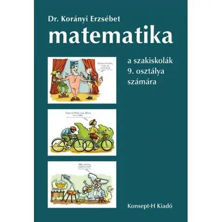 Matematika a szakiskolák 9. osztálya számára Szuper akció
