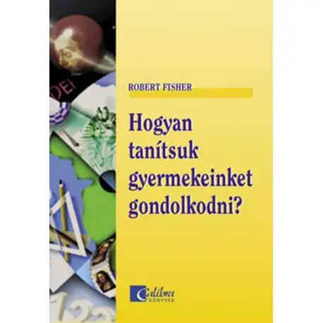 Hogyan tanítsuk gyermekeinket gondolkodni? Árcsökkenés