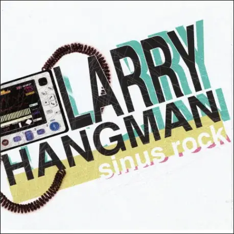 Szuper akció CD Larry Hangman: Sinus Rock