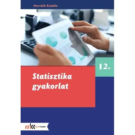 Ajánlat Statisztika gyakorlat 12. osztály