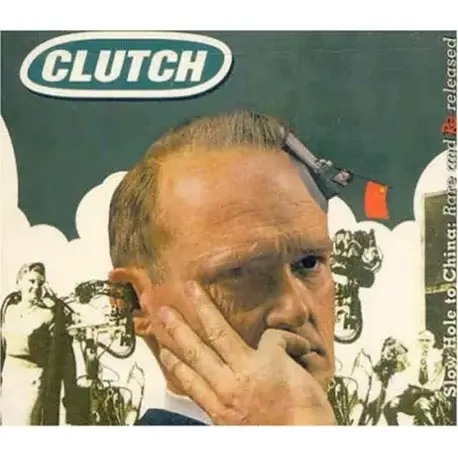 Biztonságos vásárlás CD Clutch: Slow Hole To China - Rare And Rereleased (Digipak)