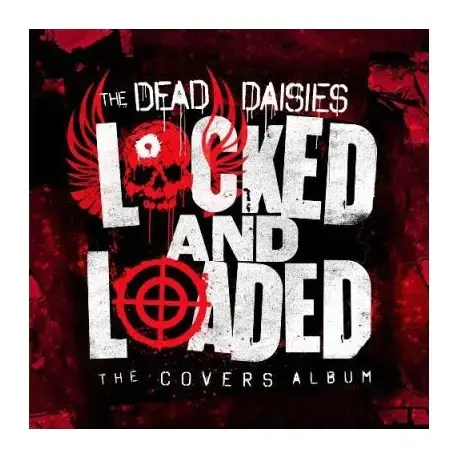 Szuper akció CD The Dead Daisies: Locked And Loaded - The Covers Album (Digipak CD)