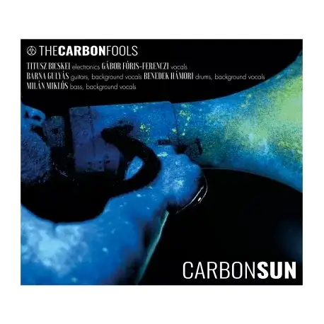 CD The Carbonfools: Carbonsun (Digipak) Prémium