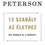 Utolsó esély 12 szabály az élethez