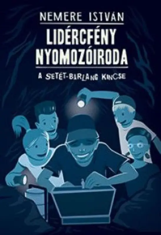 Végkiárusítás A Setét-barlang kincse - Lidércfény Nyomozóiroda 2.