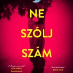 Ajánlat Ne szólj, szám!