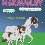 Kihagyhatatlan ajánlat Hókavölgy 11. - Kikeleti Találkozó