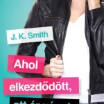 Vásárlói kedvenc Ahol elkezdődött, ott ér véget