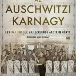 Az auschwitzi karnagy Vedd meg most