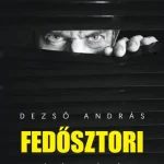 Népszerű Fedősztori