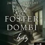 A Foster-dombi ház Biztonságos fizetés