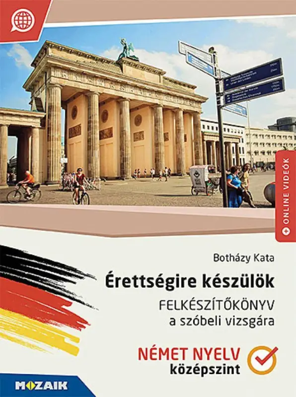 Érettségire készülök ‒ Felkészítőkönyv a szóbeli vizsgára ‒ Német nyelv, középszint (MS-2379U) Legnépszerűbb