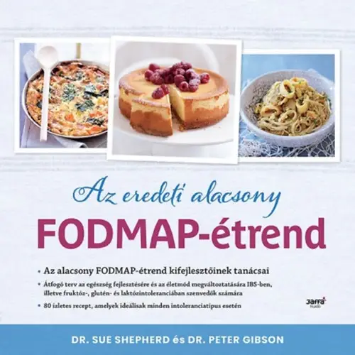 Kihagyhatatlan ajánlat Az eredeti alacsony FODMAP- étrend