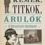 Újdonság Kémek, titkok, árulók