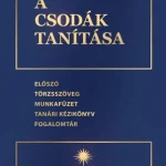 Azonnal elérhető A csodák tanítása