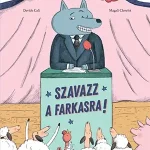 Szavazz a farkasra! Akció