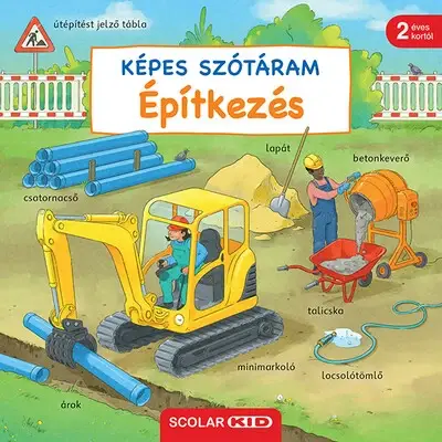 Rendeld meg most Képes szótáram - Építkezés