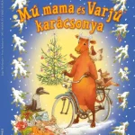 Kedvezmény Mú mama és Varjú karácsonya