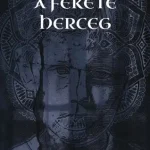 A fekete herceg Különleges ajánlat