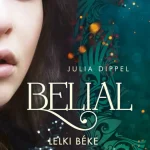 Belial - Lelki béke Vásárlói kedvenc
