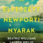 Akció Az elveszett newporti nyarak