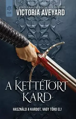 A kettétört kard Alacsony ár