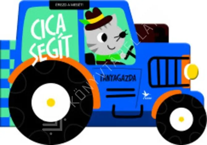 Gyors szállítás Cica segít - Tanyagazda - Érezd a mesét! - lapozó