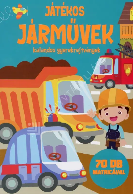 Utolsó esély Játékos járművek - Kalandos gyerekrejtvények