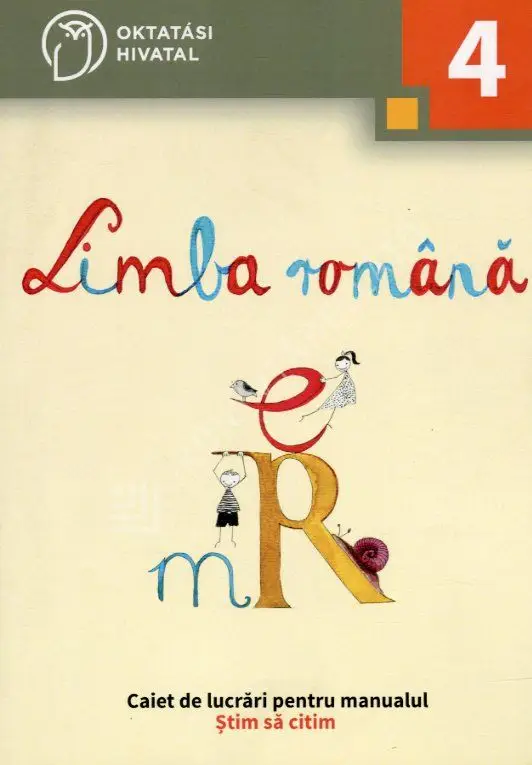 Limba română 4 - Caiet de lucrări pentru manualul Azonnali szállítás