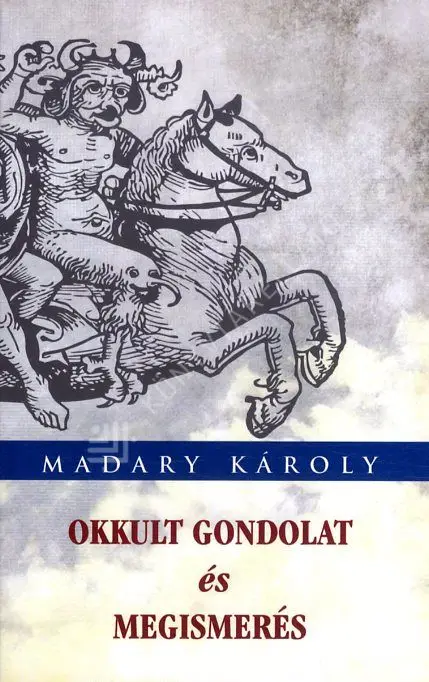 Okkult gondolat és megismerés Újdonság
