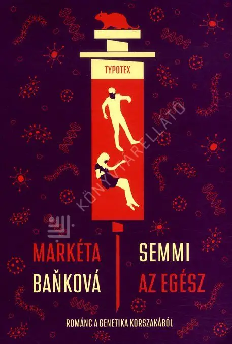 Semmi az egész - Románc a genetika korszakából Azonnali szállítás