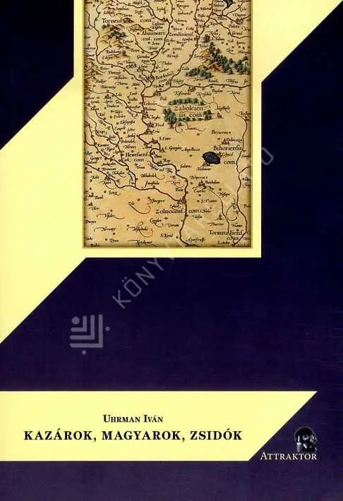 Kazárok, magyarok, zsidók Legjobb ár