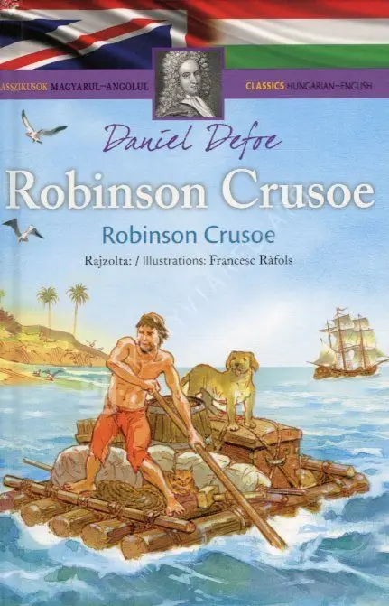 Robinson Crusoe (Klasszikusok magyarul-angolul) Szuper ajánlat
