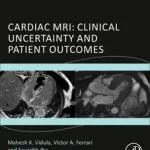 Gyors szállítás Cardiac MRI byFerrari, Victor; Jha, Saurabh; Vidula, Mahesh K.;