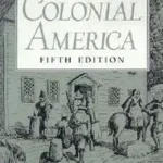 Vásárlói kedvenc Colonial America byReich, Jerome;