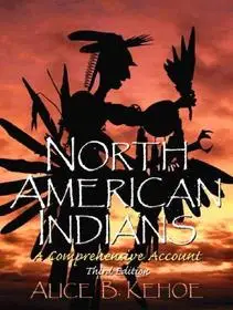 Akciós ár North American Indians byKehoe, Alice Beck;