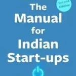 Akciós ár Manual for Indian Start-ups byGanesh, Vijaya Kumar Ivaturi and Meena;