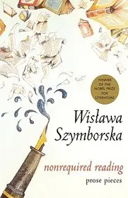 Nonrequired Reading bySzymborska, Wislawa; Legkelendőbb