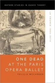 One Dead at the Paris Opera Ballet byMcCarren, Felicia; Ne maradj le