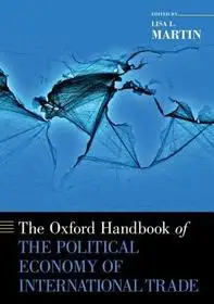 Biztonságos fizetés The Oxford Handbook of the Political Economy of International Trade byMartin, Lisa L.;