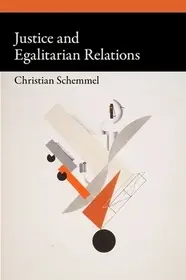 Árengedmény Justice and Egalitarian Relations bySchemmel, Christian;