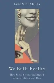 We Built Reality byBlakely, Jason; Nézd meg most