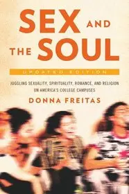 Sex and the Soul byFreitas, Donna; Árengedmény